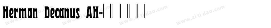 Herman Decanus AH字体转换
